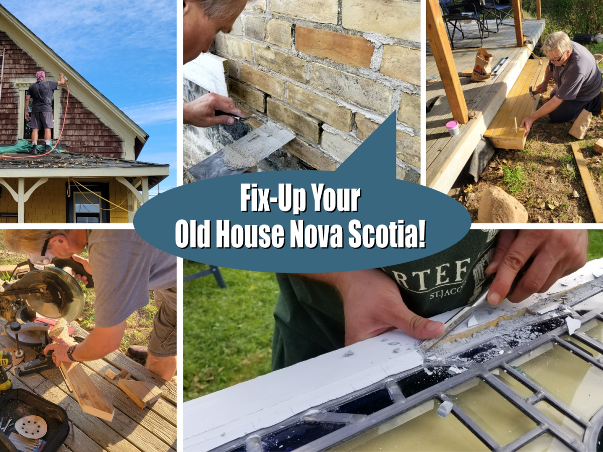 Fix-Up Your Old House Nova Scotia! | LIVE and In-Person with The Old Home Doctor